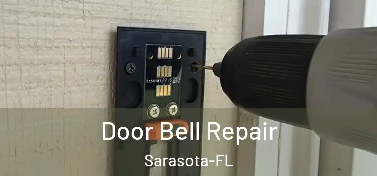  Door Bell Repair Sarasota-FL