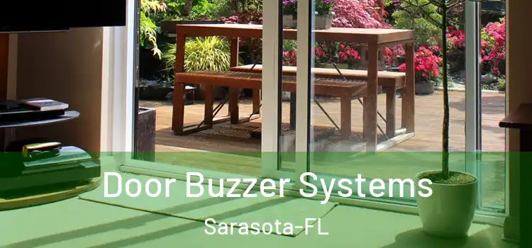  Door Buzzer Systems Sarasota-FL
