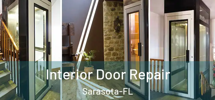  Interior Door Repair Sarasota-FL
